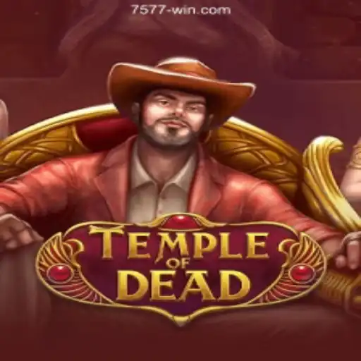 Temple of Dead: Unveiling the Mysteries of an Ancient World