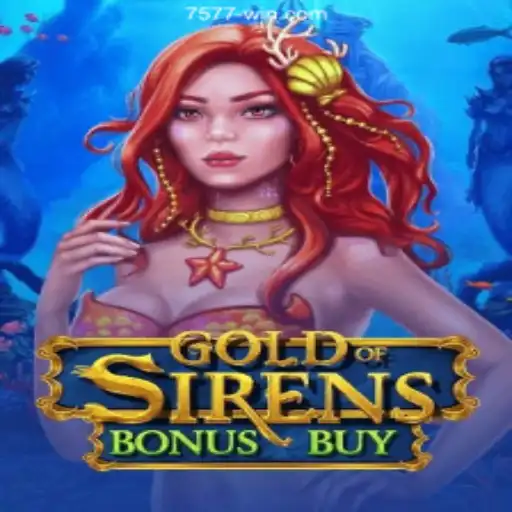Discover GoldofSirensBonusBuy: A Thrilling Adventure in Online Gaming